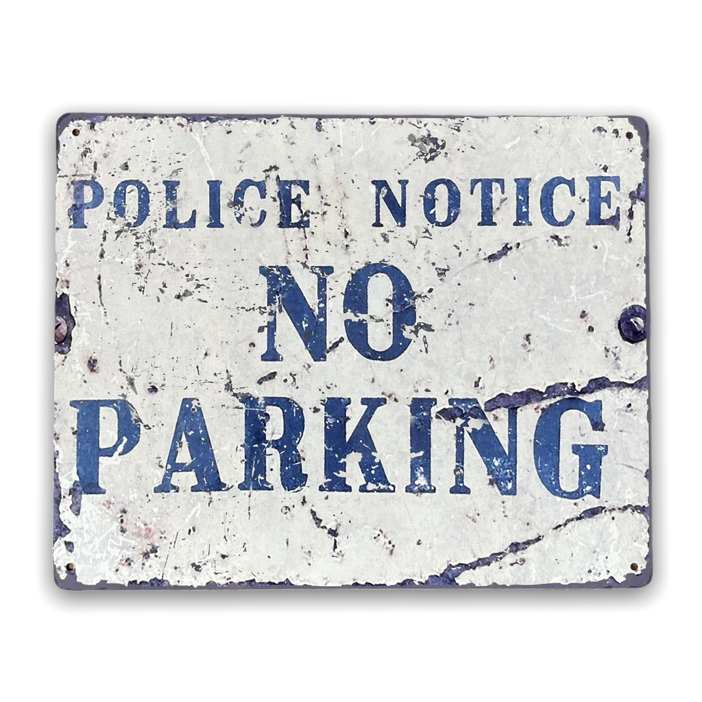 Vintage Metal Sign - Police Notice No Parking: Blue/White