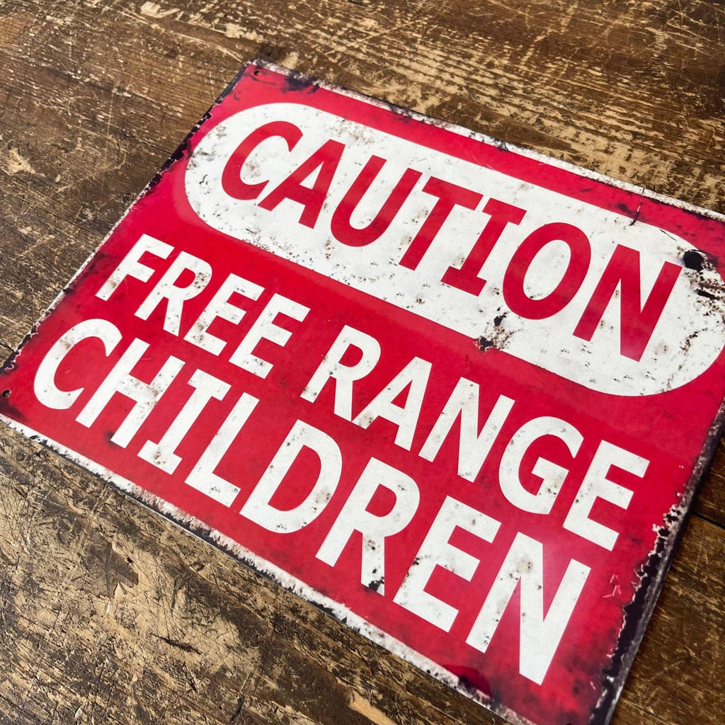 Vintage Metal Sign - Caution Free Range Children Wall Sign: Red/White