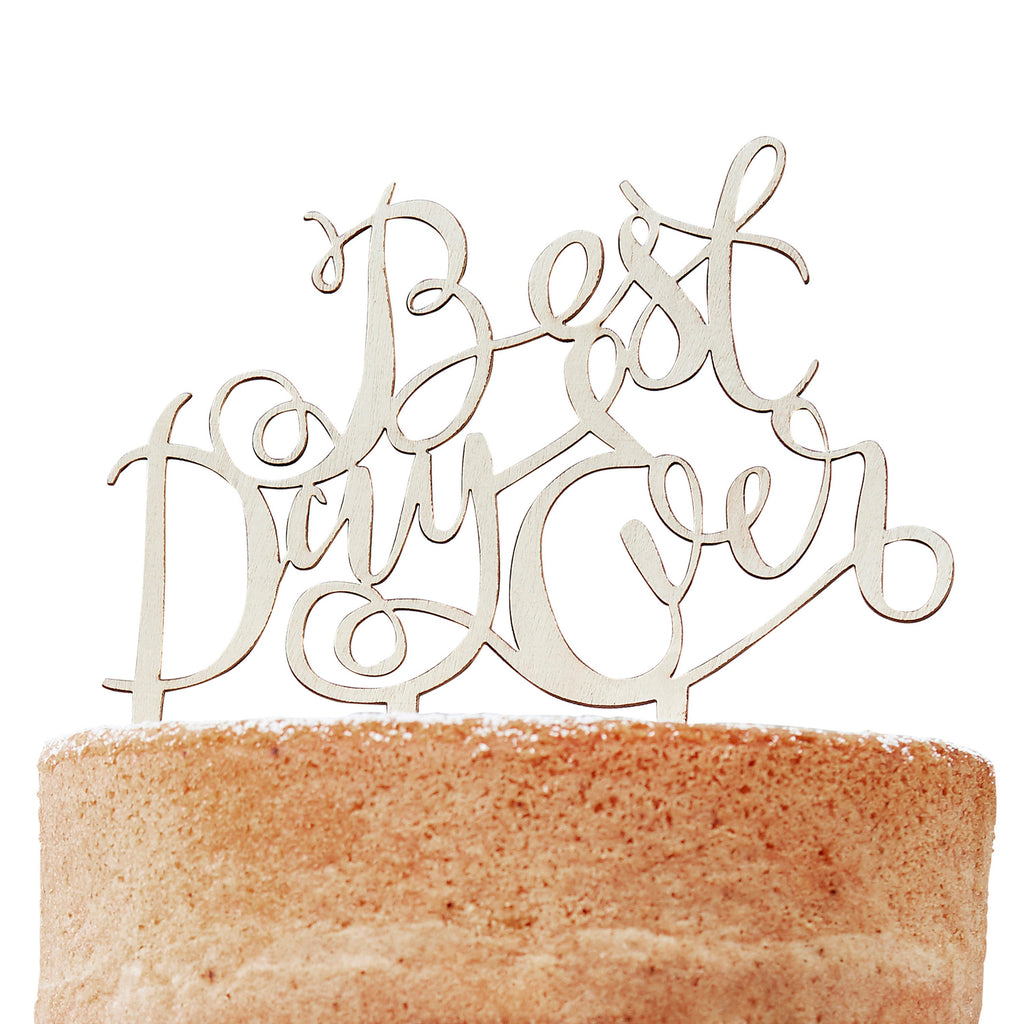 Best Day Ever Wooden Cake Topper - Boho