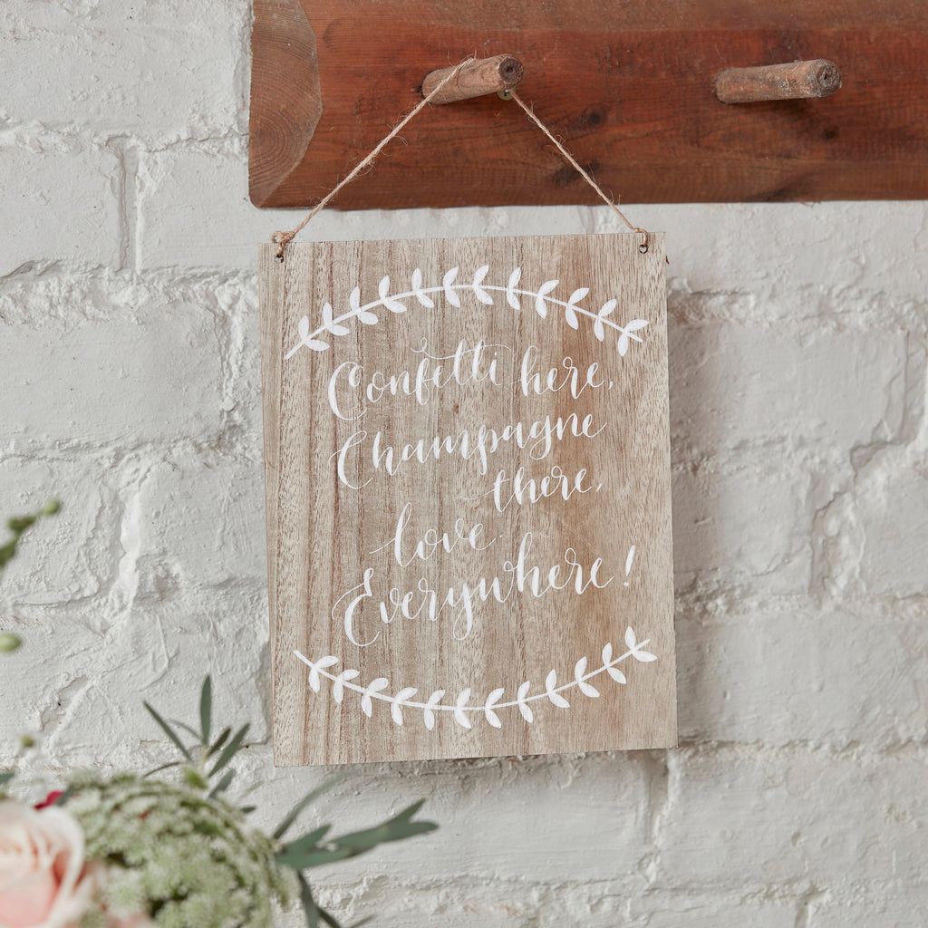 Confetti Here, Drinks There, Love Everywhere Wooden Sign - Boho