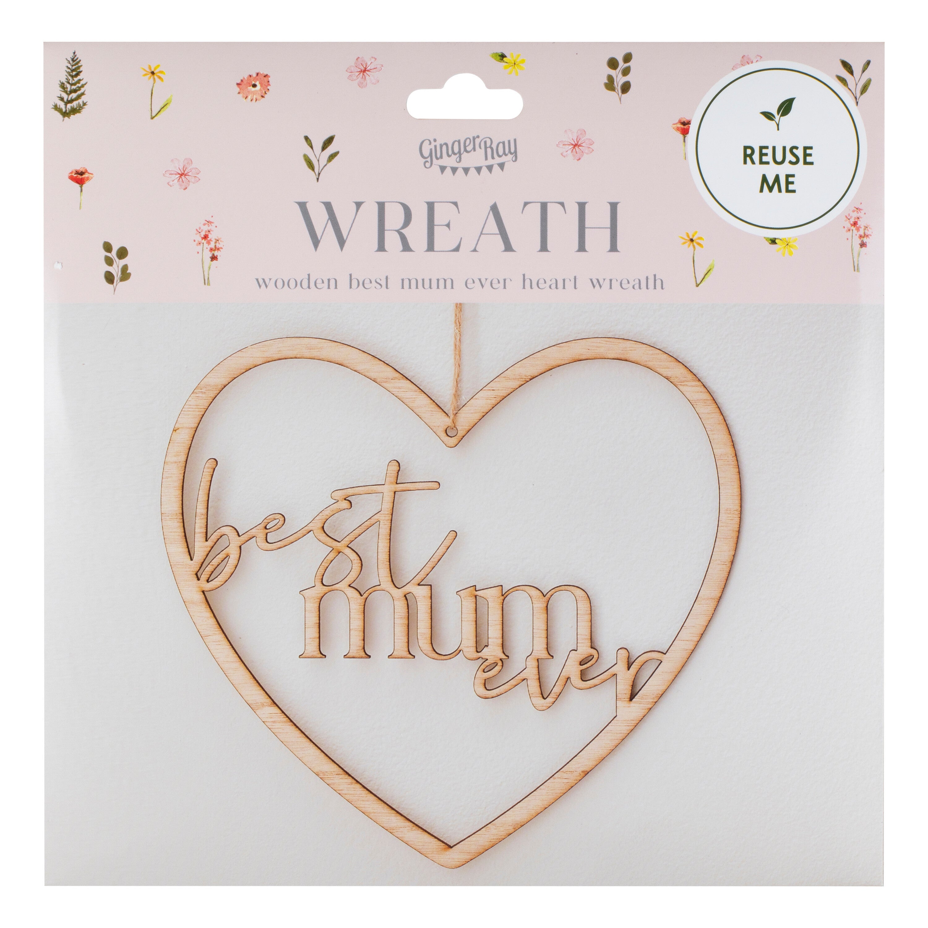 Wooden Best Mum Ever Heart Wreath